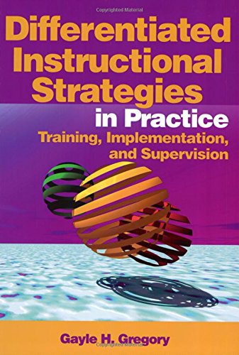 Stock image for Differentiated Instructional Strategies in Practice: Training, Implementation, and Supervision for sale by Wonder Book