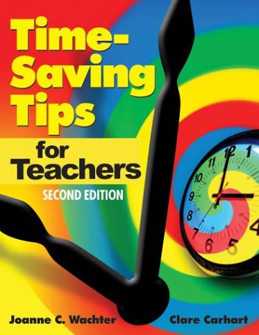 9780761939146: Time-Saving Tips for Teachers