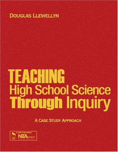 9780761939375: Teaching High School Science Through Inquiry: A Case Study Approach