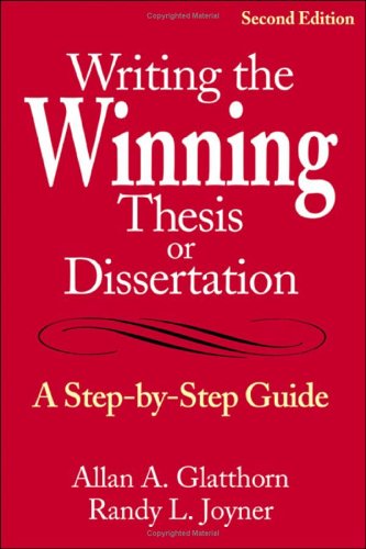 Beispielbild fr Writing the Winning Thesis or Dissertation: A Step-by-Step Guide zum Verkauf von Orion Tech