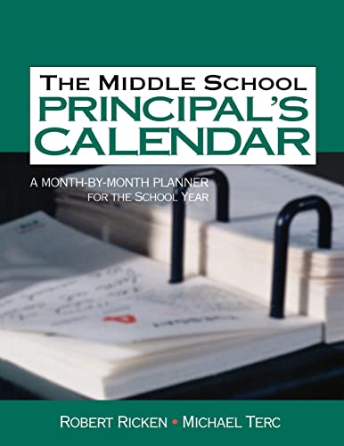 Stock image for The Middle School Principal's Calendar: A Month-By-Month Planner for the School Year for sale by Once Upon A Time Books