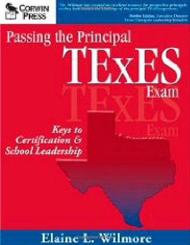 Beispielbild fr Passing the Principal TExES Exam : Keys to Certification and School Leadership zum Verkauf von Better World Books