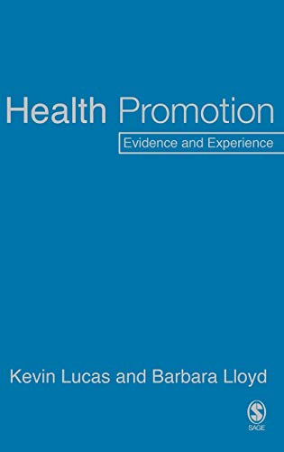 9780761940050: Health Promotion: Evidence and Experience