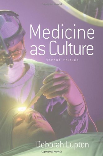 Beispielbild fr Medicine as Culture : Illness, Disease and the Body in Western Societies zum Verkauf von Better World Books