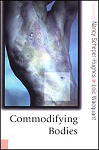 9780761940340: Commodifying Bodies (Published in association with Theory, Culture & Society)