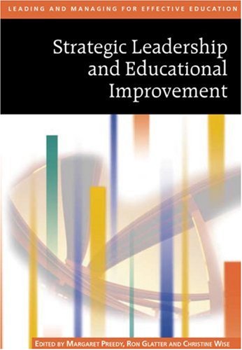 Stock image for Strategic Leadership and Educational Improvement (Published in association with The Open University) for sale by WorldofBooks