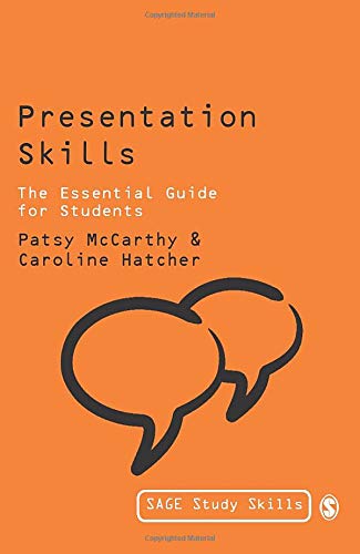 Beispielbild fr Presentation Skills : The Essential Guide for Students zum Verkauf von Better World Books