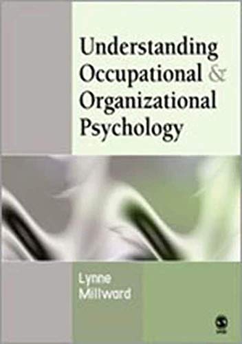 9780761941347: Understanding Occupational & Organizational Psychology