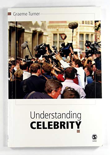 Stock image for Understanding Celebrity for sale by Better World Books