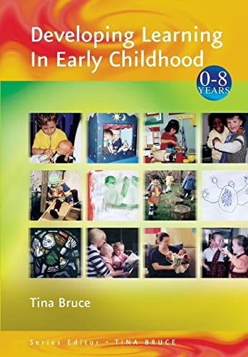 Imagen de archivo de Developing Learning in Early Childhood (Zero to Eight Series) a la venta por Greener Books
