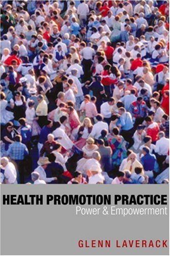 9780761941798: Health Promotion Practice: Power and Empowerment