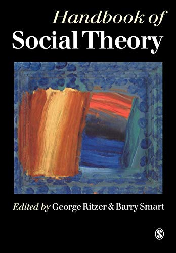 Beispielbild fr Handbook of Social Theory zum Verkauf von BooksRun