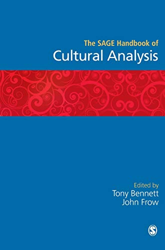 The SAGE Handbook of Cultural Analysis (9780761942290) by Tony Bennett