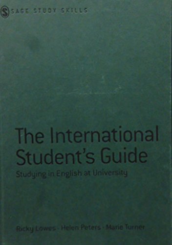 9780761942528: The International Student′s Guide: Studying in English at University (SAGE Study Skills Series)