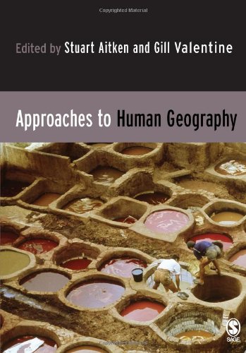 Beispielbild fr Approaches to Human Geography zum Verkauf von Anybook.com