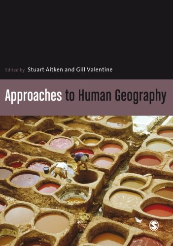 Stock image for Approaches to Human Geography for sale by Better World Books