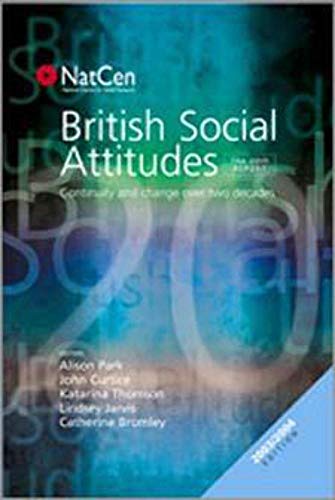 Beispielbild fr British Social Attitudes: Continuity and Change over Two Decades zum Verkauf von Cambridge Rare Books