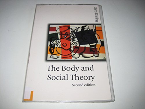 9780761942856: The Body and Social Theory (Published in association with Theory, Culture & Society)