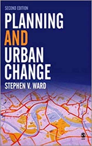 Planning and Urban Change (9780761943181) by Ward, Stephen