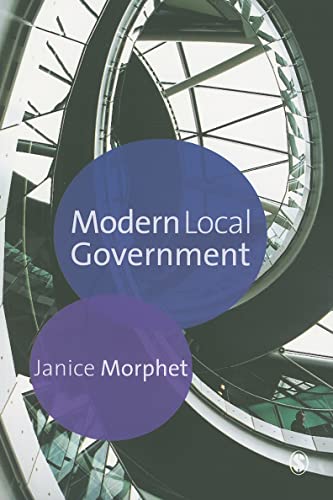 Modern Local Government (9780761943754) by Morphet, Janice