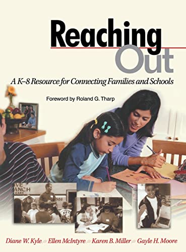 Beispielbild fr Reaching Out : A K-8 Resource for Connecting Families and Schools zum Verkauf von Better World Books