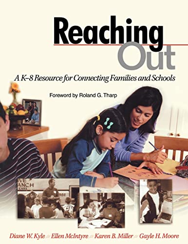 Beispielbild fr Reaching Out : A K-8 Resource for Connecting Families and Schools zum Verkauf von Better World Books