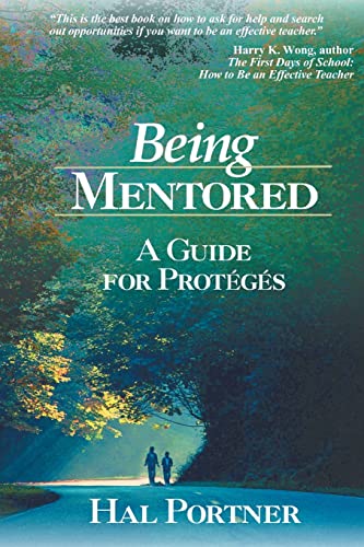 Beispielbild fr Being Mentored: A Guide for Proteges zum Verkauf von Wonder Book