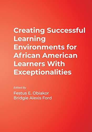 Stock image for Creating Successful Learning Environments for African American Learners with Exceptionalities for sale by ThriftBooks-Atlanta