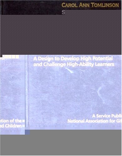 The Parallel Curriculum: A Design to Develop High Potential and Challenge High-Ability Learners (9780761945581) by Tomlinson, Carol Ann; Kaplan, Sandra; Renzulli, Joseph S.; Purcell, Jeanne H.; Leppien, Jann H.; Burns, Deborah E.