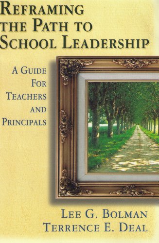 Beispielbild fr Reframing the Path to School Leadership: A Guide for Teachers and Principals zum Verkauf von SecondSale