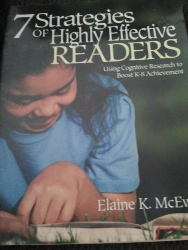 9780761946205: 7 Strategies of Highly Effective Readers: Using Cognitive Research to Boost K-8 Achievement