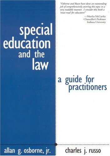 Stock image for Special Education and the Law: A Guide for Practitioners for sale by SecondSale