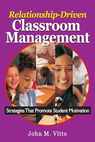 9780761946779: Relationship-Driven Classroom Management: Strategies That Promote Student Motivation