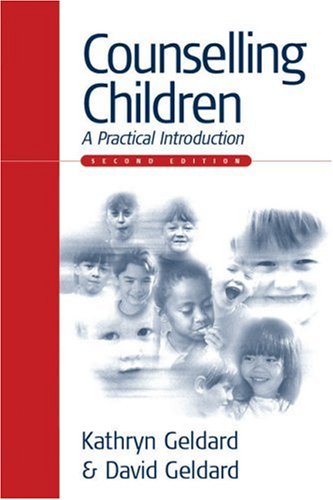 Stock image for Counselling Children : A Practical Introduction for sale by Better World Books Ltd