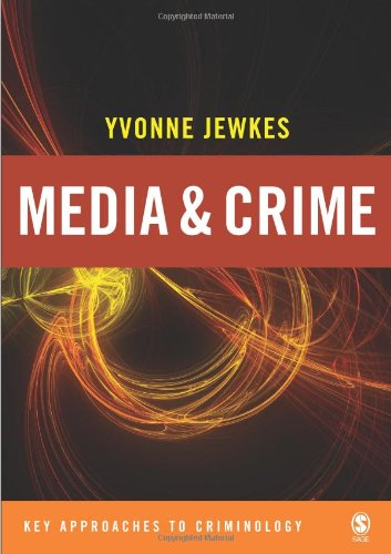 Beispielbild fr Media and Crime zum Verkauf von Better World Books: West
