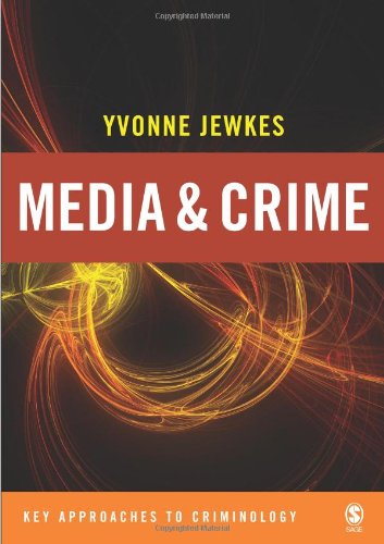 9780761947653: Media and Crime