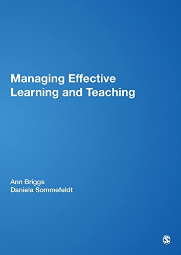 Beispielbild fr Managing Effective Learning and Teaching (Centre for Educational Leadership and Management) zum Verkauf von WorldofBooks