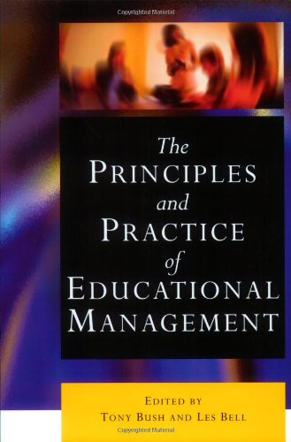 Stock image for The Principles and Practice of Educational Management (Centre for Educational Leadership and Management) for sale by WorldofBooks