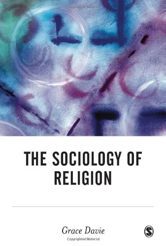 9780761948919: The Sociology of Religion (BSA New Horizons in Sociology)