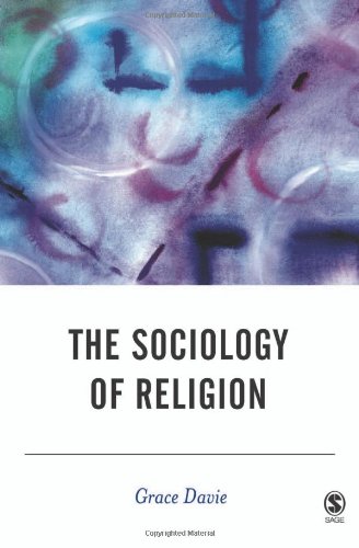 9780761948926: The Sociology of Religion (BSA New Horizons in Sociology)