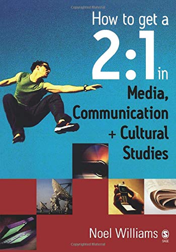 Stock image for How to get a 2:1 in Media, Communication and Cultural Studies for sale by WorldofBooks