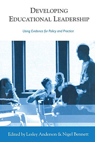 Imagen de archivo de Developing Educational Leadership: Using Evidence for Policy and Practice a la venta por Anybook.com