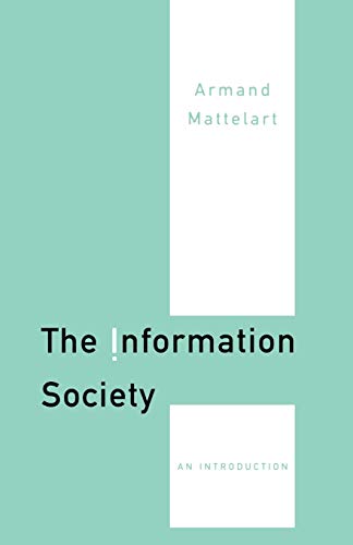 Imagen de archivo de The Information Society: An Introduction a la venta por WorldofBooks