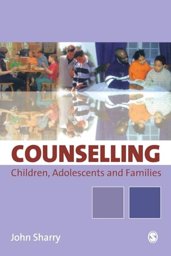 Beispielbild fr Counselling Children, Adolescents and Families: A Strengths-Based Approach zum Verkauf von WorldofBooks