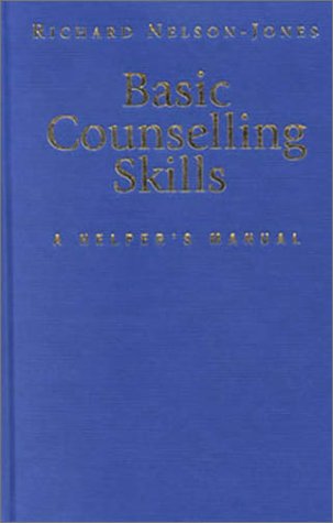 9780761949602: Basic Counselling Skills: A Helper′s Manual