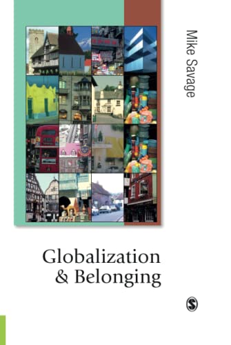 Beispielbild fr Globalization and Belonging (Published in association with Theory, Culture & Society) zum Verkauf von Phatpocket Limited