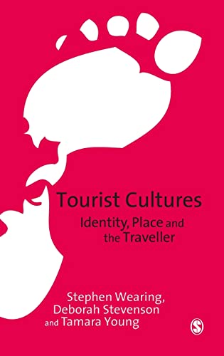 Imagen de archivo de Tourist Cultures: Identity, Place and the Traveller a la venta por Mispah books