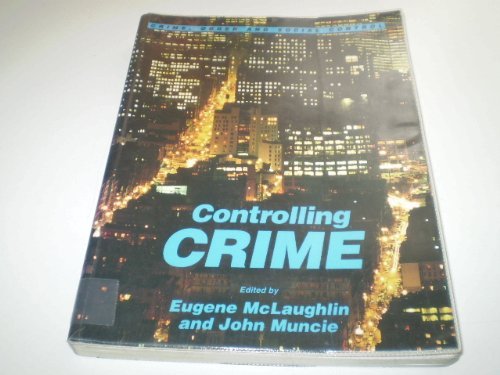 Stock image for Controlling Crime (Published in association with The Open University) for sale by WorldofBooks