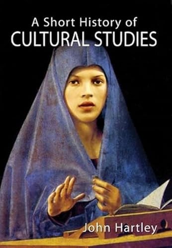 9780761950271: A Short History of Cultural Studies