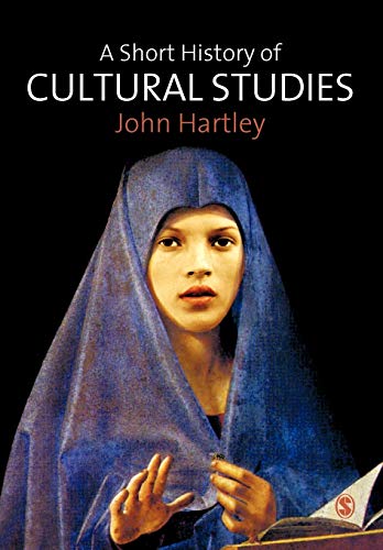 Beispielbild fr A Short History of Cultural Studies zum Verkauf von WorldofBooks